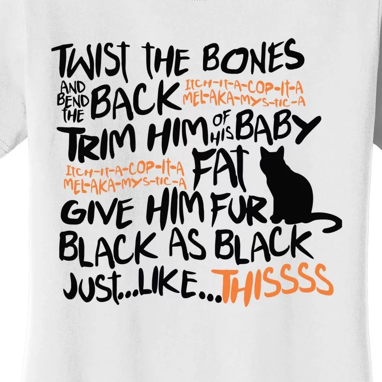 Twist The Bones And Bend The Back Women's T-Shirt