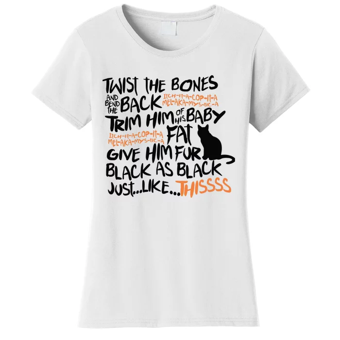 Twist The Bones And Bend The Back Women's T-Shirt