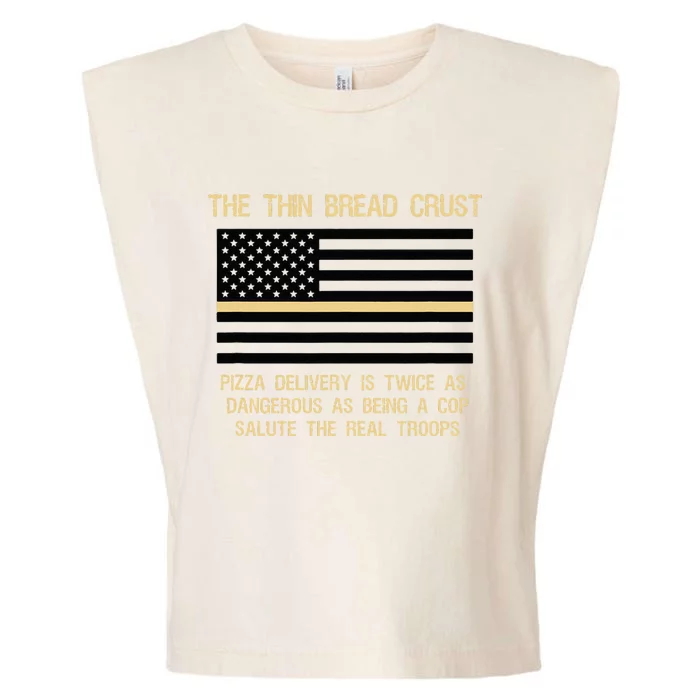 The Thin Bread Crust Support The Real Troops Garment-Dyed Women's Muscle Tee