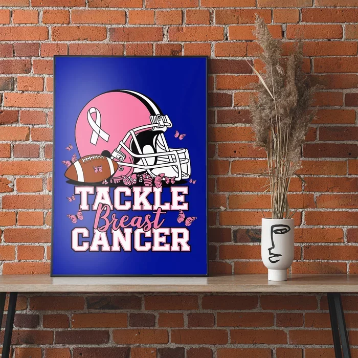 T Tackle Breast Cancer Awareness American Poster