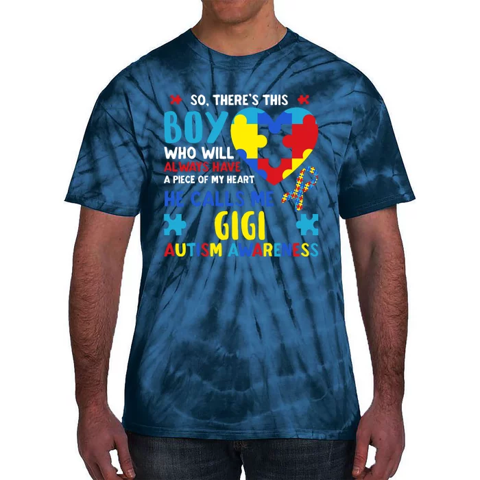 ThereS This Boy He Calls Me Gigi Gg Autism Awareness Tie-Dye T-Shirt