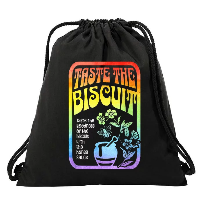 Taste The Biscuit Taste The Goodness Drawstring Bag