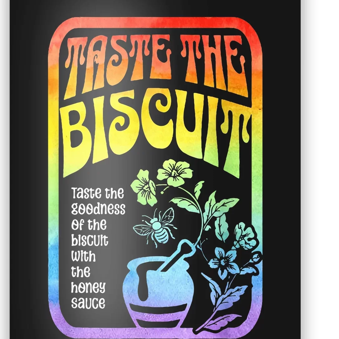 Taste The Biscuit Taste The Goodness Poster