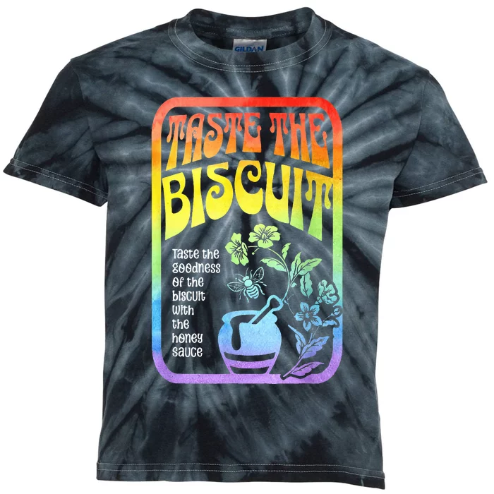 Taste The Biscuit Taste The Goodness Kids Tie-Dye T-Shirt