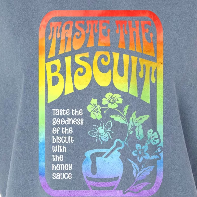 Taste The Biscuit Taste The Goodness Garment-Dyed Women's Muscle Tee