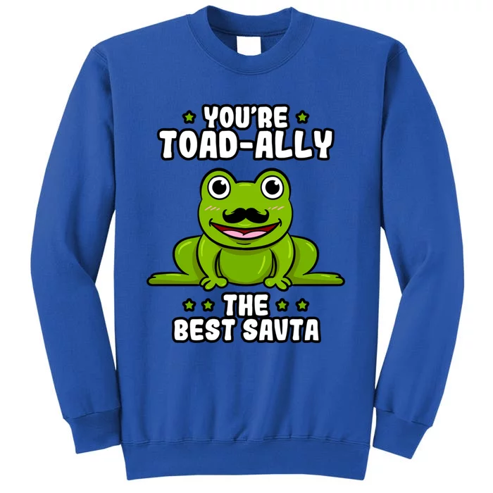 Toadgiftally The Best Savta Frog Lover Toad Grandfather Gift Tall Sweatshirt