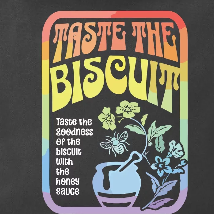 Taste The Biscuit Taste The Goodness Zip Tote Bag