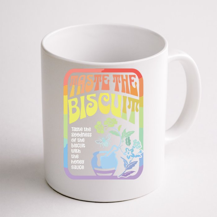 Taste The Biscuit Taste The Goodness Front & Back Coffee Mug