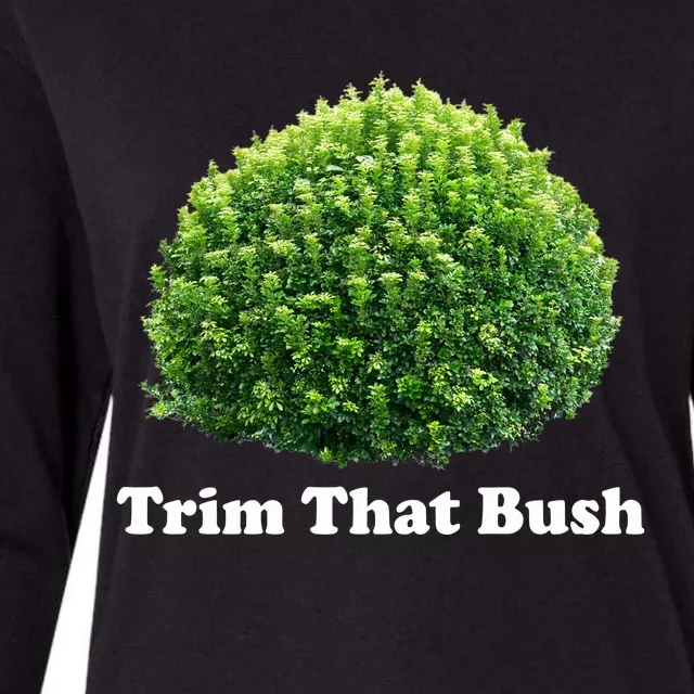 Trim That Bush Womens Cotton Relaxed Long Sleeve T-Shirt