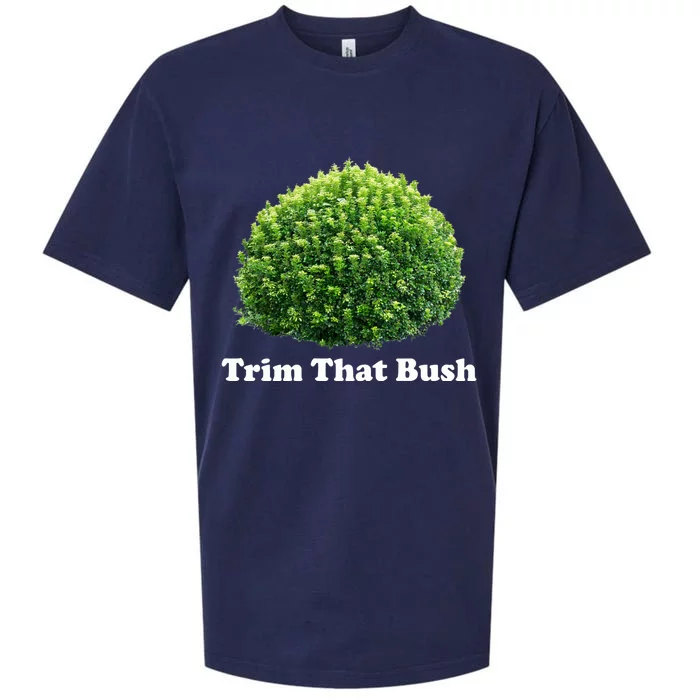 Trim That Bush Sueded Cloud Jersey T-Shirt