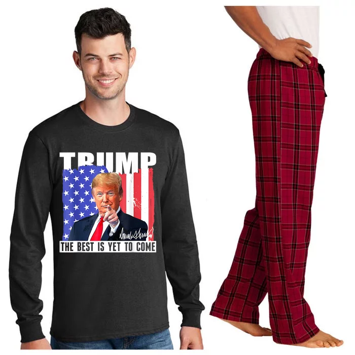 Trump The Best Is Yet To Come USA Flag Donald Trump 4th July Long Sleeve Pajama Set