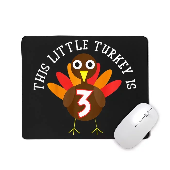 Thanksgiving Third Birthday Three Year Old Mousepad