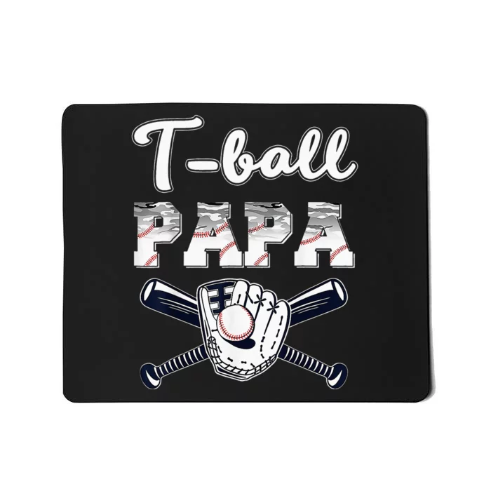 TBall Tee Ball Papa Baseball Dad gift Father's Day Mousepad