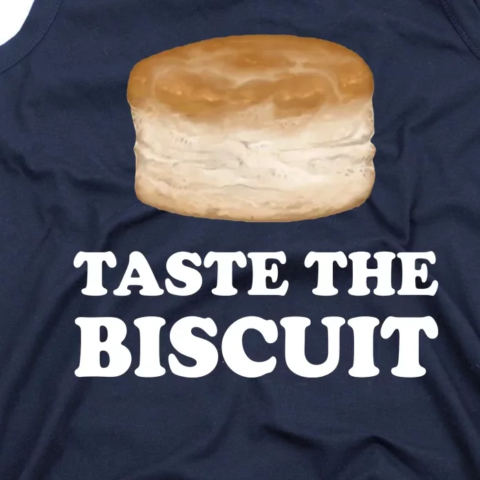 Taste The Biscuit Tank Top