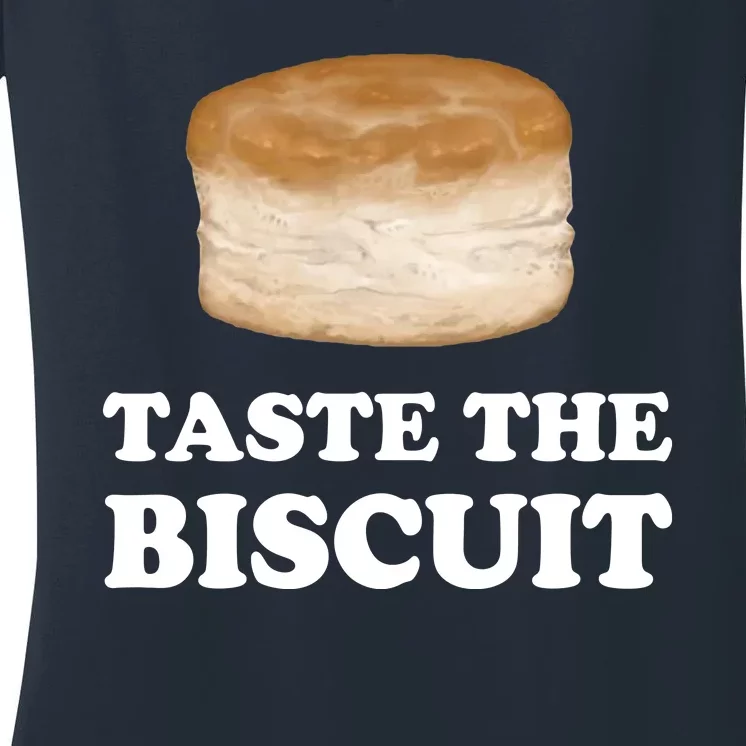 Taste The Biscuit Women's V-Neck T-Shirt