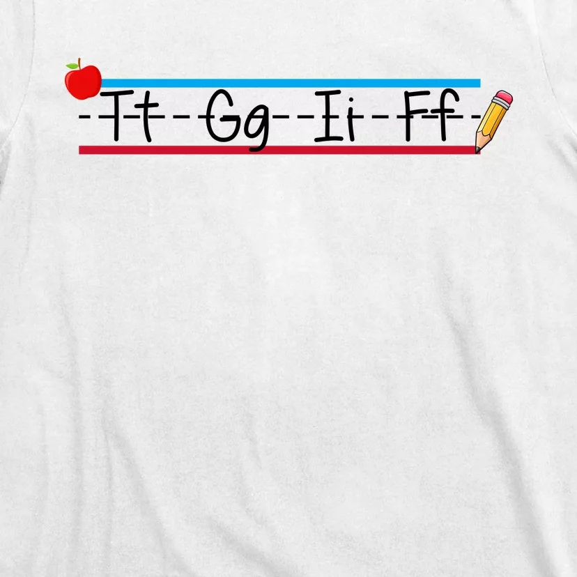 TGIF Teacher Back To School T-Shirt