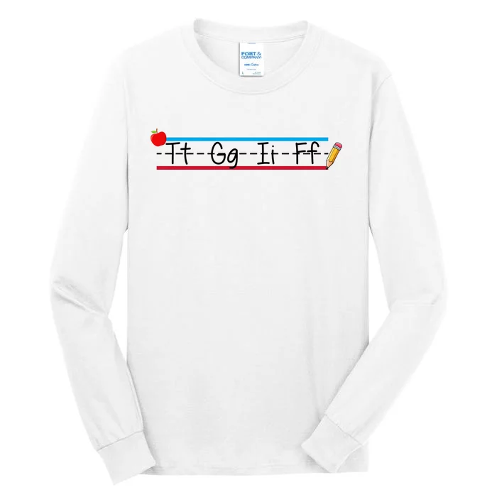 TGIF Teacher Back To School Tall Long Sleeve T-Shirt