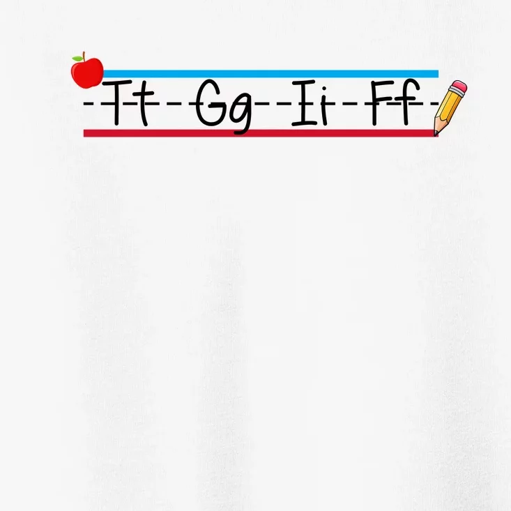 TGIF Teacher Back To School Toddler T-Shirt