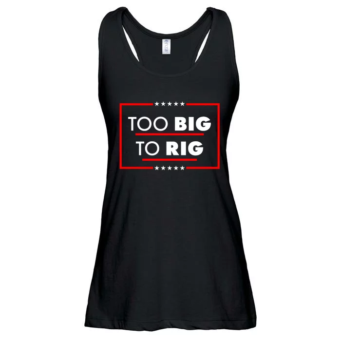 Trump Too Big To Rig Ladies Essential Flowy Tank