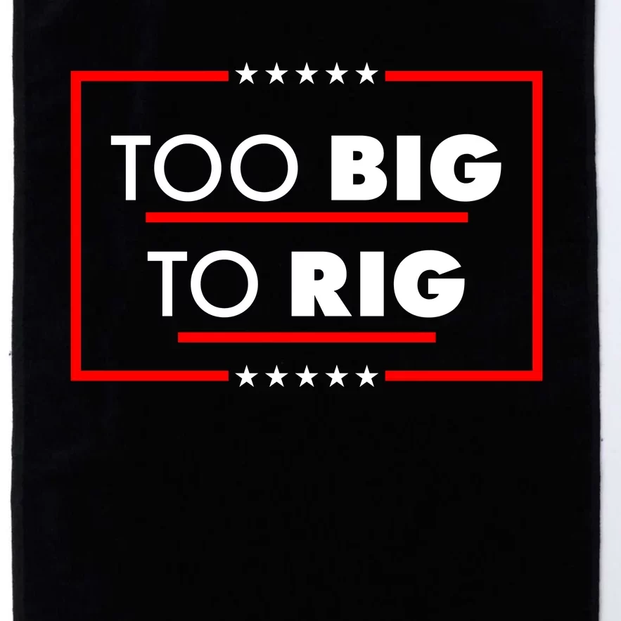 Trump Too Big To Rig Platinum Collection Golf Towel