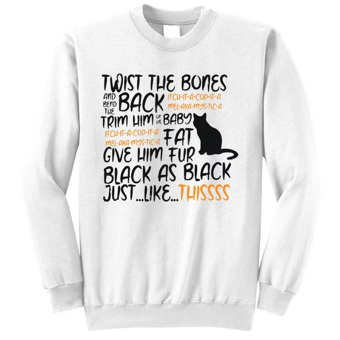 Twist The Bones Gift For Halloween Funny Cat Sweatshirt