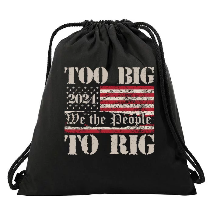 Trump Too Big To Rig We The People Drawstring Bag