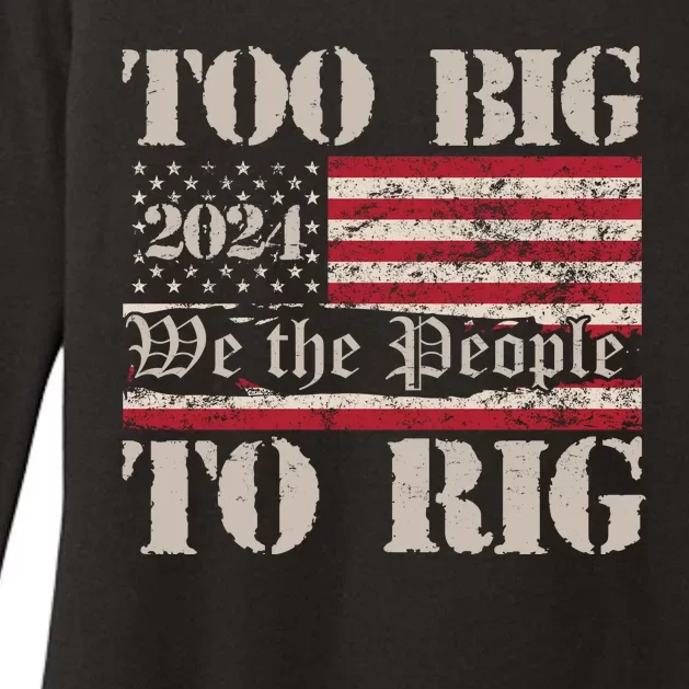 Trump Too Big To Rig We The People Womens CVC Long Sleeve Shirt