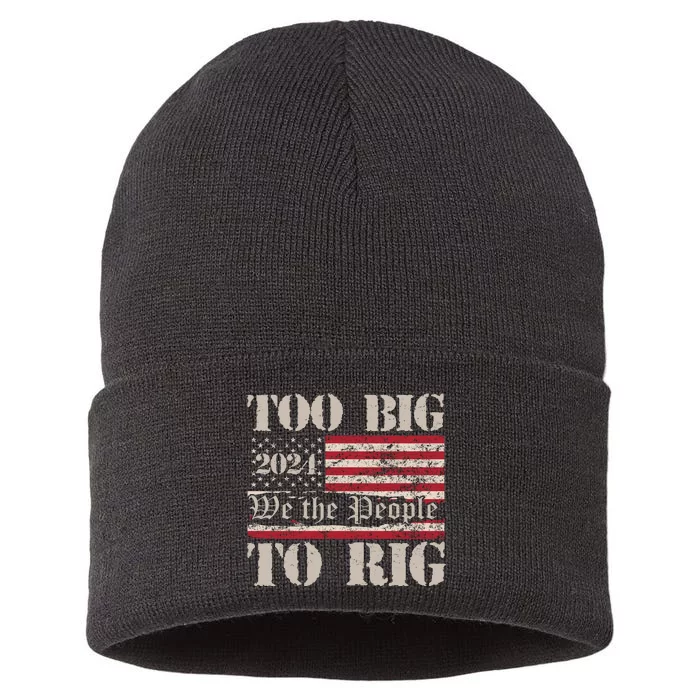 Trump Too Big To Rig We The People Sustainable Knit Beanie