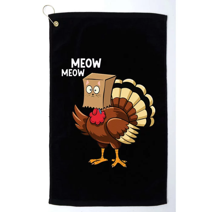 Thanksgiving Turkey Cat Meow Funnythanksgiving Platinum Collection Golf Towel