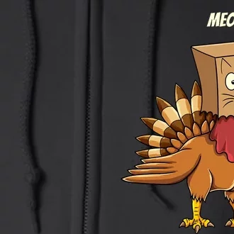 Thanksgiving Turkey Cat Meow Funny Thanksgiving Full Zip Hoodie