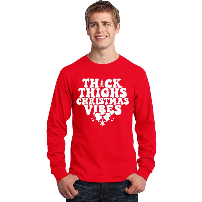 Thick Thighs Christmas Vibes Long Sleeve Shirt