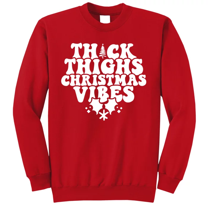 Thick Thighs Christmas Vibes Sweatshirt