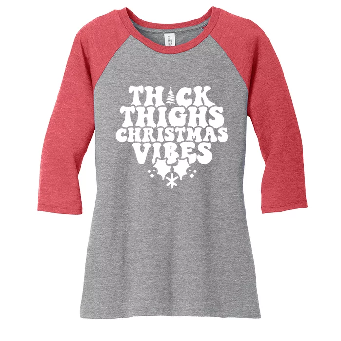 Thick Thighs Christmas Vibes Women's Tri-Blend 3/4-Sleeve Raglan Shirt