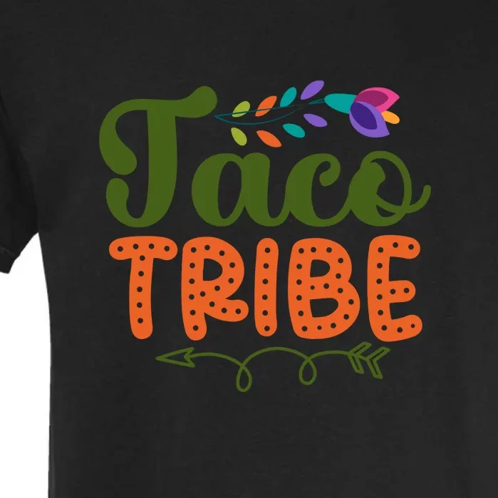 Taco Tribe Cinco De Mayo Mexican Food Lover Funny Tacos Garment-Dyed Heavyweight T-Shirt