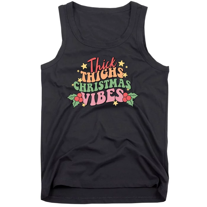 Thick Thighs Christmas Vibes Retro Holiday Funny Tank Top