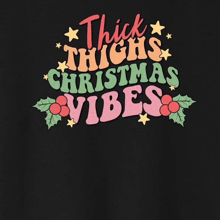 Thick Thighs Christmas Vibes Retro Holiday Funny Women's Crop Top Tee