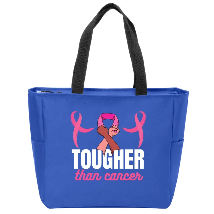 Tougher Than Cancer Cancer Fighting Gift Zip Tote Bag