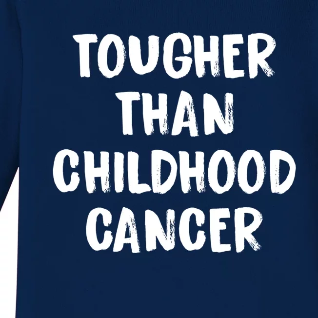 Tougher Than Cancer Support Hood Cancer Awareness Gift Baby Long Sleeve Bodysuit