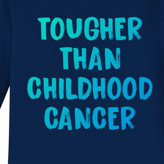 Tougher Than Cancer Support Hood Cancer Awareness Meaningful Gift Baby Long Sleeve Bodysuit