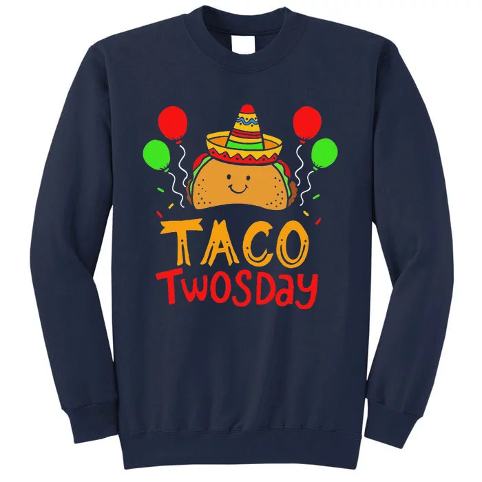 Taco Twosday Cinco De Mayo 2 Year Old Birthday Tall Sweatshirt