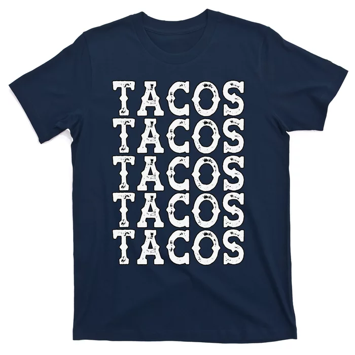 Tacos Taco Cinco De Mayo Mexico T-Shirt