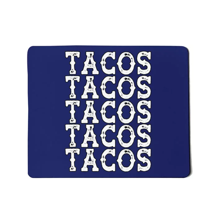 Tacos Taco Cinco De Mayo Mexico Mousepad