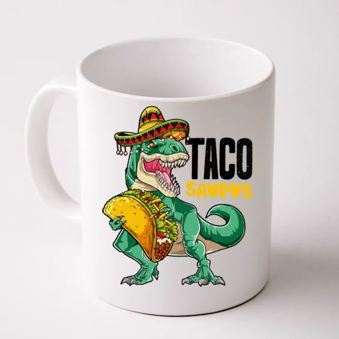 Tacosaurus Taco Cinco De Mayo Dinosaur T Rex Front & Back Coffee Mug