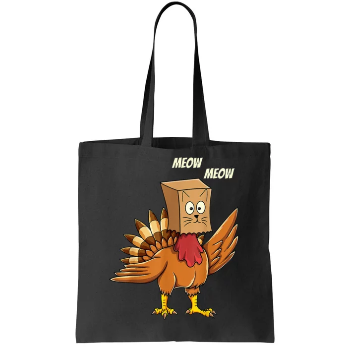 Thanksgiving Turkey Cat Meow Funny Thanksgiving Tote Bag