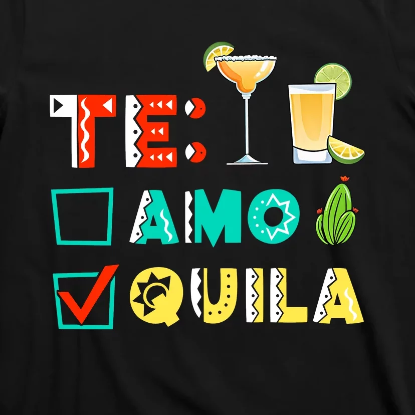 TeAmo Tequila Cinco De Mayo Fiesta Bachelorette Nacho Average T-Shirt