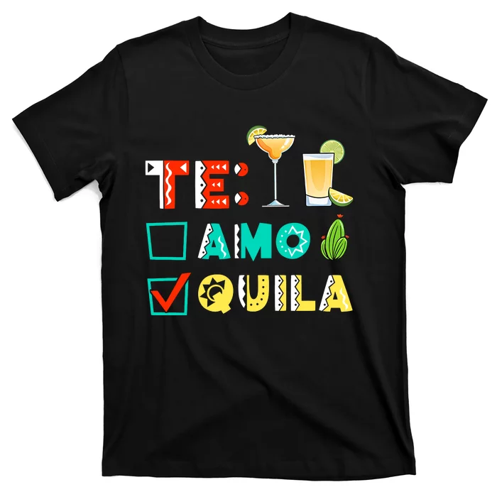 TeAmo Tequila Cinco De Mayo Fiesta Bachelorette Nacho Average T-Shirt