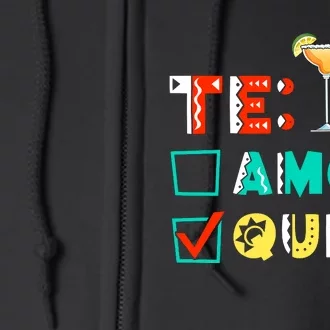 TeAmo Tequila Cinco De Mayo Fiesta Bachelorette Nacho Average Full Zip Hoodie