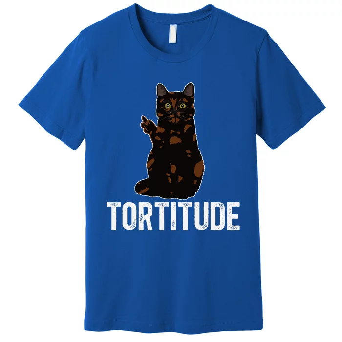 Tortitude Tortoiseshell Cat Owner Tortie Cat Lover Premium T-Shirt