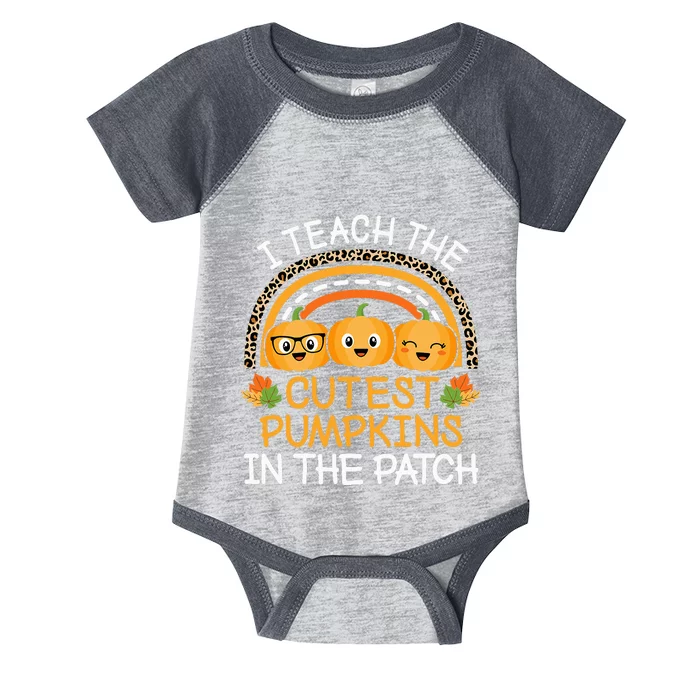 Teach The Cutest Pumpkins In The Patch Halloween Teacher Infant Baby Jersey Bodysuit