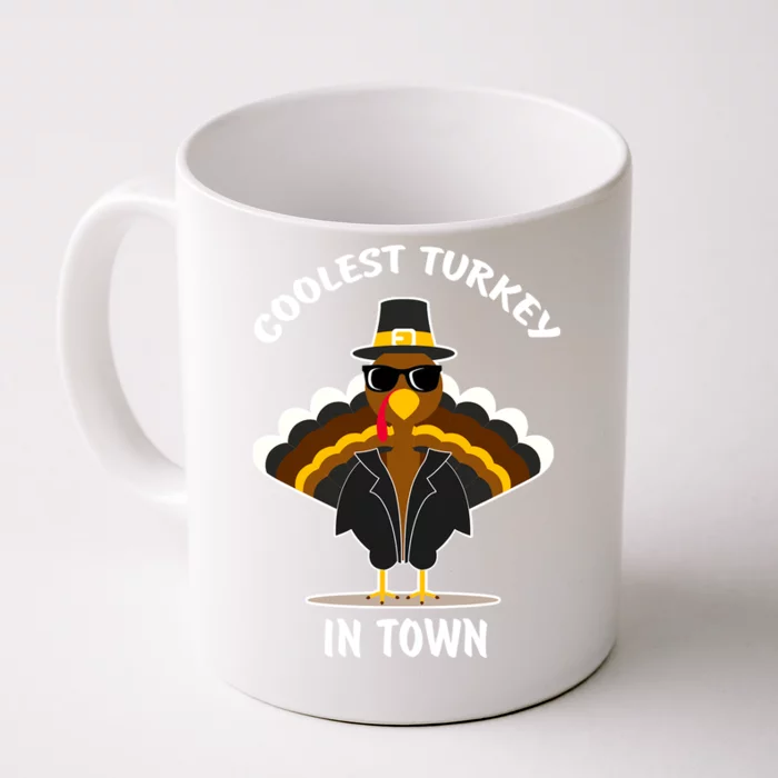 Turkey Thanksgiving Coolest Turkey In Town Gift Front & Back Coffee Mug